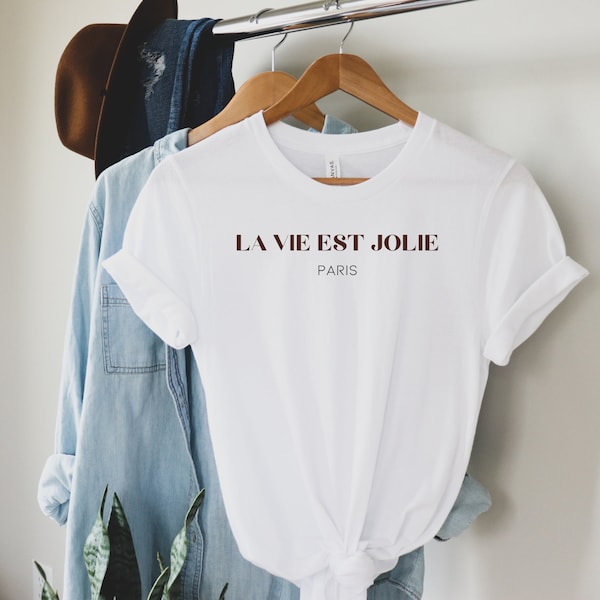La Vie Est Jolie Paris T-shirt – Minimalist Ladies Tee