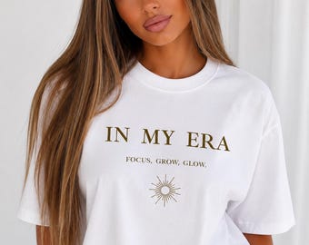 IN MY ERA Oversized-T-Shirt für Damen | Minimalistisches T-Shirt mit ästhetischem Design | Motivierendes Grafik-Shirt