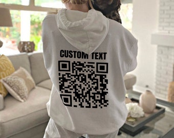 Sweat à capuche texte personnalisé QR Code, code QR personnalisable et sweat-shirt à capuche texte