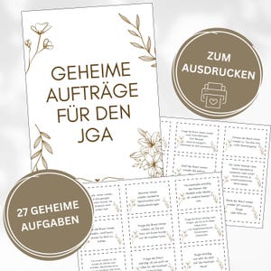 May include: A set of printable cards with the text "GEHEIME AUFTRÄGE FÜR DEN JGA" in brown on a white background. The cards are decorated with floral and leaf illustrations. A circular graphic says "27 GEHEIME AUFGABEN".