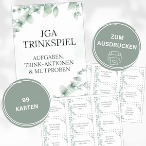 Puede incluir: Un conjunto de tarjetas imprimibles del juego de beber JGA. Las tarjetas presentan texto en alemán, con frases como "tareas, acciones de beber y desafíos". El diseño incluye hojas de eucalipto y un círculo que dice "99 cartas".