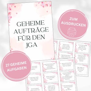 May include: A printable set of 27 secret missions for a bachelorette party. The cards are pink with a floral pattern and feature text in German. The text includes phrases like "Ask the bride-to-be to tell a funny story" and "Ask the bride-to-be to sing a song".