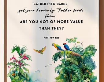 Matthew 6:26 Bible Verse Wall Art, Look at the the Birds Printable, Housewarming Bible Verses, Downloadable Print Scripture, Christian Art