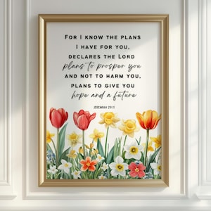For I Know the Plans I Have for You, Jeremiah 29:11 Wall Print, Bible Verse Wall Art, Christian Quote Digital Download, Printable Scripture