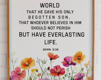 John 3:16 Printable, For God So Loved the World, Scripture Verse Wall Art, Christianity Gift, Church Poster, Instant Download, Bible Print