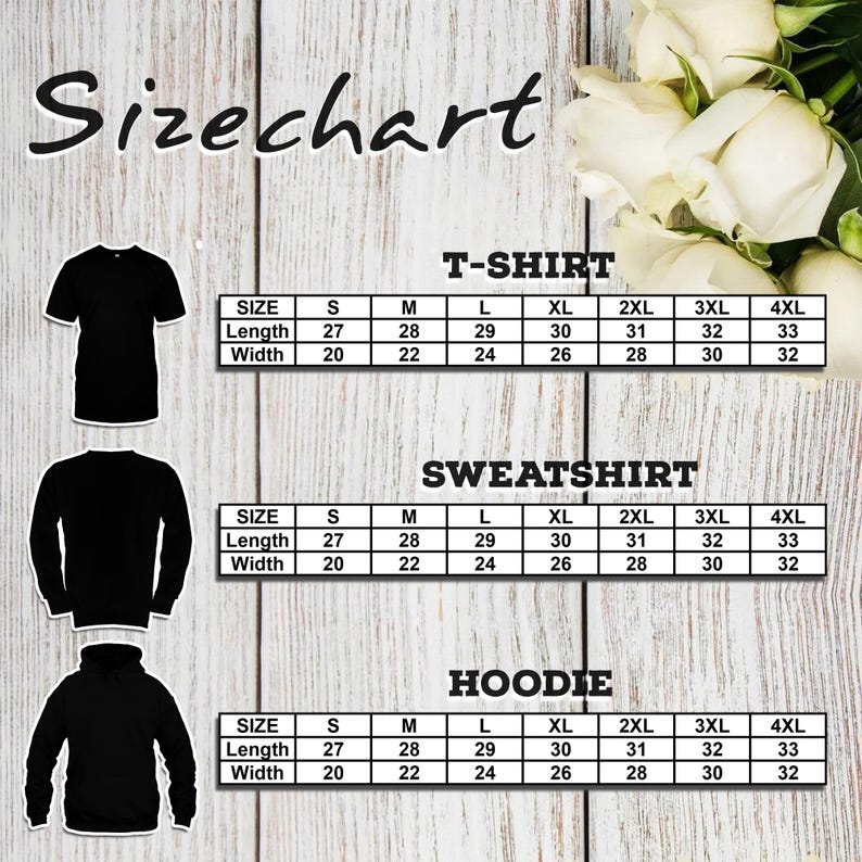 May include: A size chart for a t-shirt, sweatshirt, and hoodie, featuring black garment silhouettes and tables with length and width measurements in inches for sizes S through 4XL. The text reads Sizechart, T-Shirt, Sweatshirt, and Hoodie.
