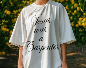 Comfort Colors® Jesus Was A Carpenter Unisex T-shirt