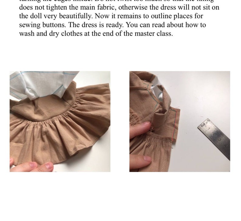 May include: Two images show the process of sewing a doll dress. The first image shows the dress's bodice and ruffled skirt in tan fabric, with a white and blue patterned lining. The second image shows the dress's shoulder seam being sewn.