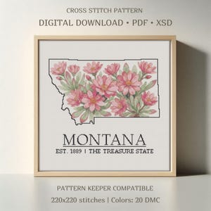 May include: A cross stitch pattern digital download featuring the outline of Montana filled with pink bitterroot flowers and green leaves. The text reads MONTANA EST. 1889 | THE TREASURE STATE. The design is 220x220 stitches with 20 DMC colors.