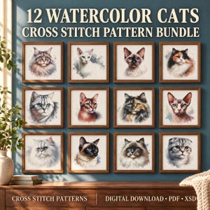 May include: A digital bundle of 12 watercolor cat cross stitch patterns featuring various feline breeds in square wooden frames. The text reads 12 WATERCOLOR CATS CROSS STITCH PATTERN BUNDLE and CROSS STITCH PATTERNS DIGITAL DOWNLOAD PDF XSD.