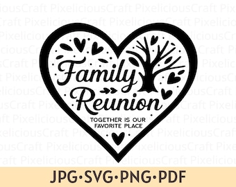 Familientreffen SVG PNG: Zusammen ist unser Lieblingsort (Digitaler Download)