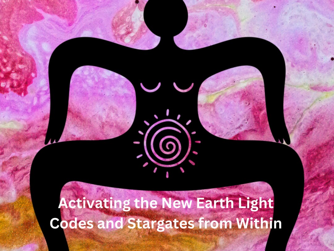 Activating the New Earth Light Codes and Stargates From Within - Etsy