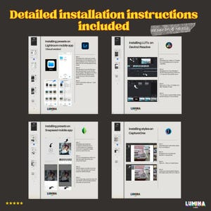 May include: A graphic with detailed installation instructions for Lightroom, Davinci Resolve, Snapseed, and CaptureOne. The text includes "Detailed installation instructions included" and "Desktop & Mobile". The Lumina Labs logo is at the bottom.