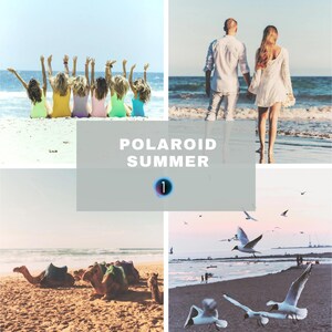 May include: A collage of summer scenes. Top left shows women on a beach with arms raised. Top right shows a couple walking on the beach. Bottom left shows camels on a beach. Bottom right shows seagulls flying over the beach. Text reads "POLAROID SUMMER 1".