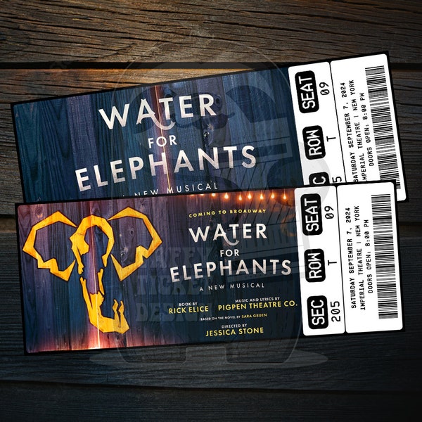 Printable Water For Elephants Musical Theatre Ticket | Personalized Broadway/West End Gift Reveal | Editable Keepsake | Instant Download