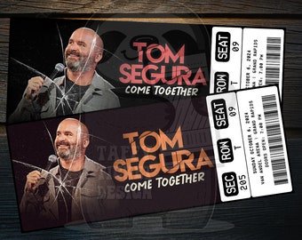 Printable Tom Segura Ticket Come Together Tour | Personalized Live Comedy Show Surprise Gift Reveal | Editable Keepsake | Instant Download