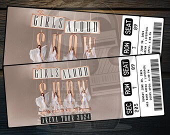 Printable Girls Aloud Ticket Arena Tour 2024 | Personalized Music Concert Show Surprise Gift Reveal | Editable Keepsake | Instant Download