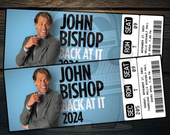 Printable John Bishop Ticket Back At It Tour 2024 Personalized Live Comedy Show Surprise Gift Reveal | Editable Keepsake | Instant Download