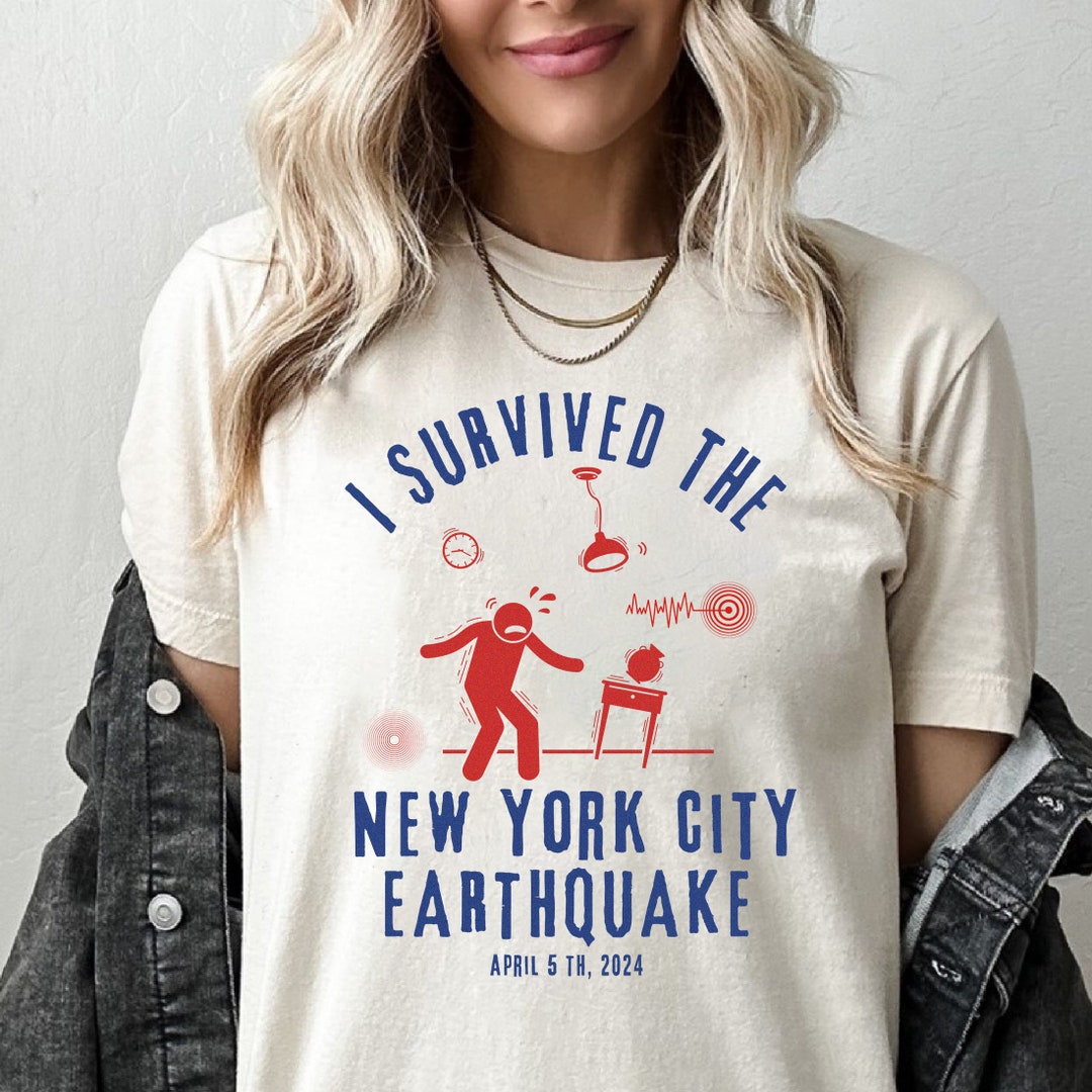 I Survived the NYC Earthquake Shirt, New York City Sweatshirt, New ...