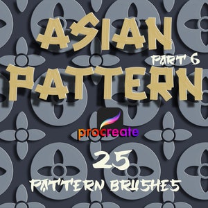 Chinese pattern brushes for procreate. Procreate ornament texture. Chinese Traditional pattern brushes. Seamless pattern brushes.