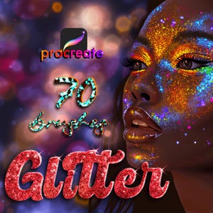 May include: A digital illustration of a woman's face with glitter makeup. The text "70 Brushes Glitter" is in the foreground. The text "Procreate" is in the background.