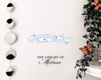 Forever Adding to My TBR Sticker