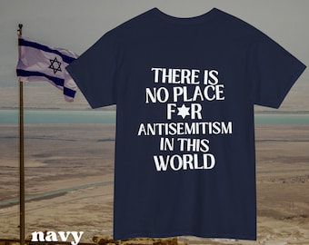 CONDENAR EL ANTISEMITISMO a toda costa Camiseta / no hay lugar para el antisemitismo en este mundo (5 colores)