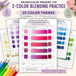 May include: A set of Prismacolor Premier 150 2-colour blending practice sheets featuring 25 colour themes, 125 guided blends, and instructions for creating smooth transitions. The printable pages include swatch boxes and colour labels for practice.