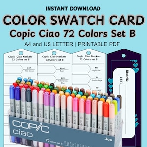 May include: A color swatch card for Copic Ciao 72 Colors Set B. The image shows a collection of colorful markers in a clear plastic case. The text "COLOR SWATCH CARD" and "Copic Ciao 72 Colors Set B" are displayed at the top.