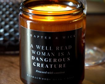 A Well Read Woman Is A Dangerous Creature Candle | Book Lover Candle | Reading Candle | Literary Gift | Booktok Gift