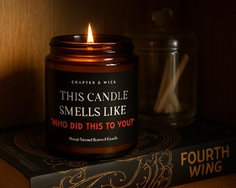 Świeca sojowa dla miłośników książek, Kto ci to zrobił?, prezent Booktok