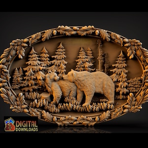 May include: A detailed relief carving featuring two bears in a forest scene, surrounded by pine trees and foliage. The artwork is framed by an oval border with acorns and leaves. The words "DIGITAL DOWNLOADS" are in the lower left corner.
