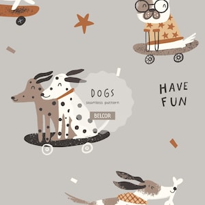Può includere: Motivo senza cuciture con cani dei cartoni animati su skateboard, con le parole "DOGS" e "HAVE FUN". I cani sono in varie pose e colori, con uno sfondo grigio neutro e coriandoli sparsi.