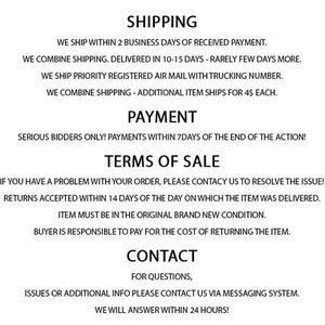 May include: White text on a white background detailing shipping, payment, terms of sale, and contact information. The text includes phrases like "shipping within 2 business days," "payments within 7 days," and "returns accepted within 14 days."