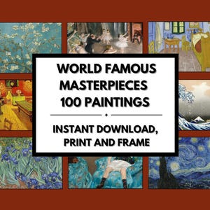 Famous Paintings Art Prints: 100 Masterpieces Collection (Digital Download)