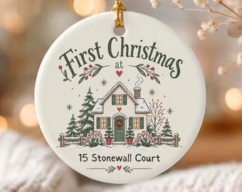 Personalized First Christmas at Your New Home Ornament, Custom Housewarming Christmas Gift, New Home Keepsake, Address Ornament