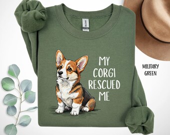 Cute Corgi Sweatshirt, My Corgi Rescued Me mom Gift, Dog Lover Pullover, Cozy Dog Mama Sweatshirt, Pembroke Welsh Corgi Crewneck