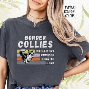 Border Collie Tshirt, Funny Dog Lovers Gift, Cute Collie Mama Tee, Dog Owner Women Shirt for Her, Border Collie Owner Gift, Comfort Colors
