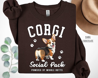 Cute Corgi Sweatshirt, Funny Corgi Gift, Dog Lover Pullover, Cozy Dog Mom Sweatshirt, Pembroke Welsh Corgi Crewneck