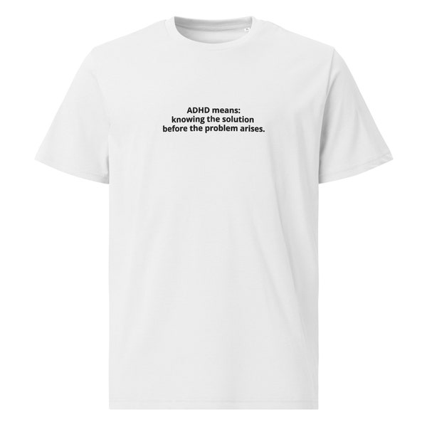 Mens ADHD T-Shirt - 100% ORGANIC white