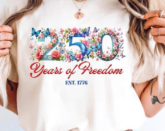 T-shirt 250 ans de liberté, motif floral patriotique anniversaire 1776, T-shirt Amérique, tee-shirt 4 juillet, tee-shirt patriotique, chemise vintage
