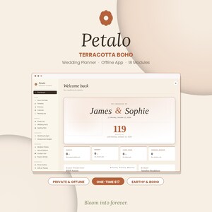 May include: A digital wedding planner interface titled Petalo Terracotta Boho featuring a dashboard with a countdown of 119 days for James and Sophie. The layout includes a sidebar with planning modules, guest list, budget, and vendor tracking sections.