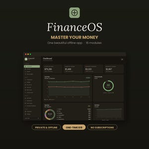 May include: A digital dashboard interface titled FinanceOS with a dark theme, displaying financial metrics like total balance, income, expenses, and savings. The layout includes charts, a spending category pie chart, and a financial health score.