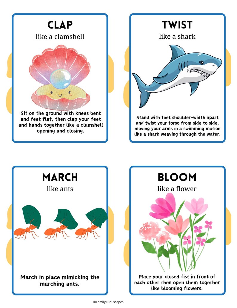 May include: Four colorful cards with instructions for a game. Each card has a different action to perform, such as "clap like a clamshell", "twist like a shark", "march like ants", and "bloom like a flower".