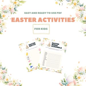 Può includere: Un set di attività digitali a tema pasquale per bambini, con pagine stampabili con i giochi "Easter Match" e "Easter Word Scramble". Il design include accenti floreali e il testo "Easter Activities for Kids".