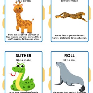 May include: Four colorful cards with animal illustrations and instructions for a movement game. The cards are yellow, blue, and orange. The animals are a giraffe, cheetah, snake, and seal. The text on the cards reads "Reach like a giraffe", "Sprint like a cheetah", "Slither like a snake", and "Roll like a seal".