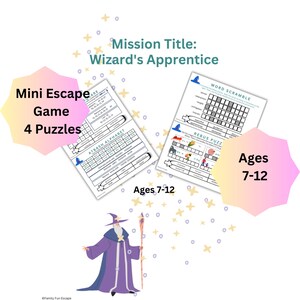 May include: A printable mini escape game for kids ages 7-12. The game is themed around a wizard's apprentice and includes four puzzles: a word scramble, a rebus puzzle, an atbash alphabet, and a number puzzle. The game is designed to be fun and educational, and it is perfect for families or classrooms.