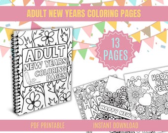 New Year Adult Coloring Pages | 13 Printable Designs for Relaxation & Celebration | Instant Digital Download