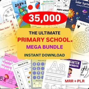 May include: An assortment of primary school workbooks and educational resources. The image showcases diverse activity sheets, such as maths, tracing, and handwriting exercises. A large red oval displays the number "35,000". The text "THE ULTIMATE PRIMARY SCHOOL MEGA BUNDLE" is also visible.