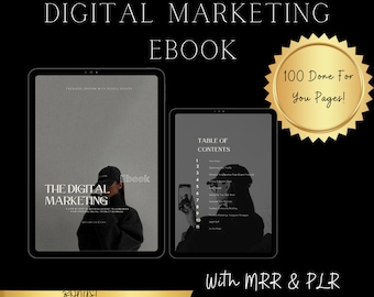Done for you Digital Marketing Guide with Master Resell Rights (MRR) & Private Label Rights (PLR). Digital Product.